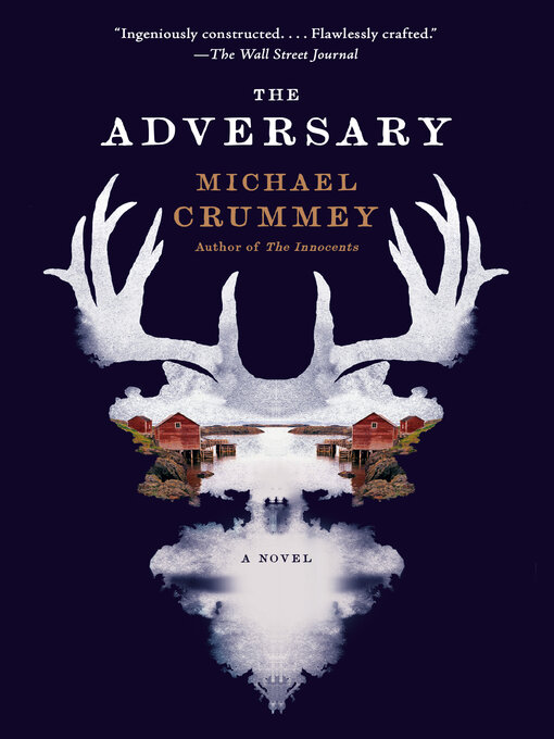 Title details for The Adversary by Michael Crummey - Available